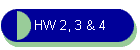 HW 2, 3 & 4