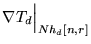 $ \nabla T_d \Big\vert _{N h_d[n,r]}$