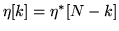 $ \eta[k] = \eta^*[N-k]$
